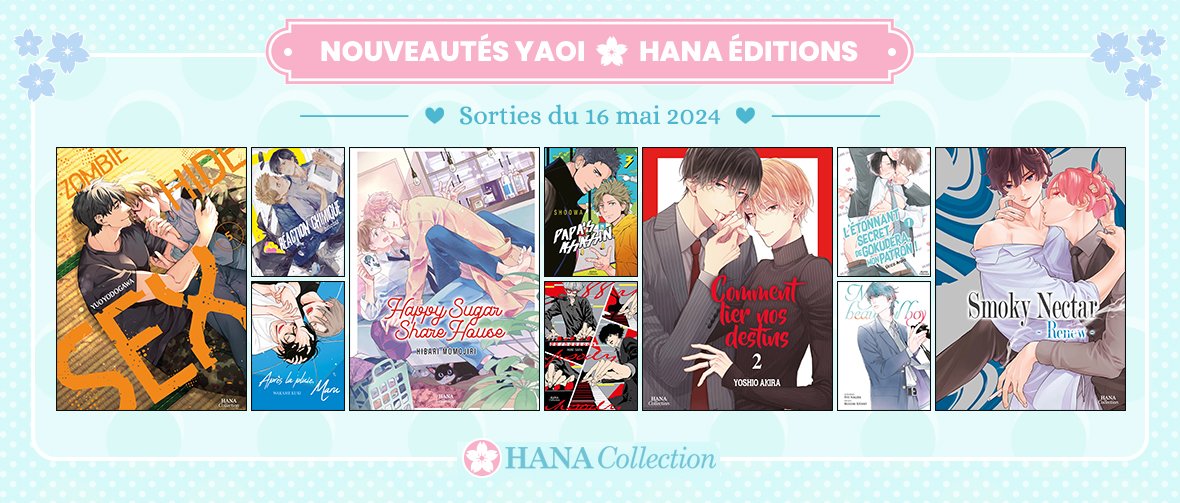 Sorties Mai : 10 nouveaux yaois Hana Collection disponibles