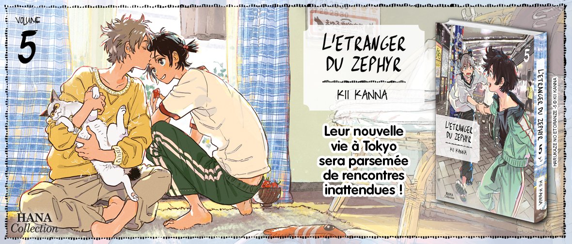Nouveauté Hana Collection : L'étranger du Zephyr Tome 5