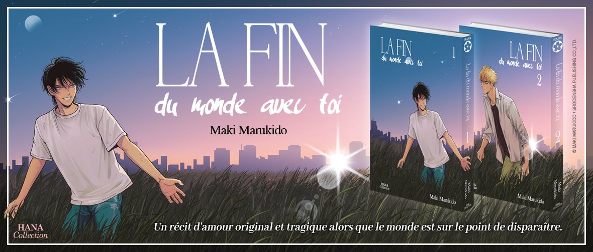 Nouveautés Hana : La fin du monde avec toi Tomes 1 et 2