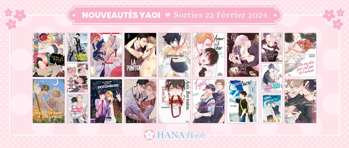 Sorties Février : 20 nouveaux yaoi Hana Book à découvrir