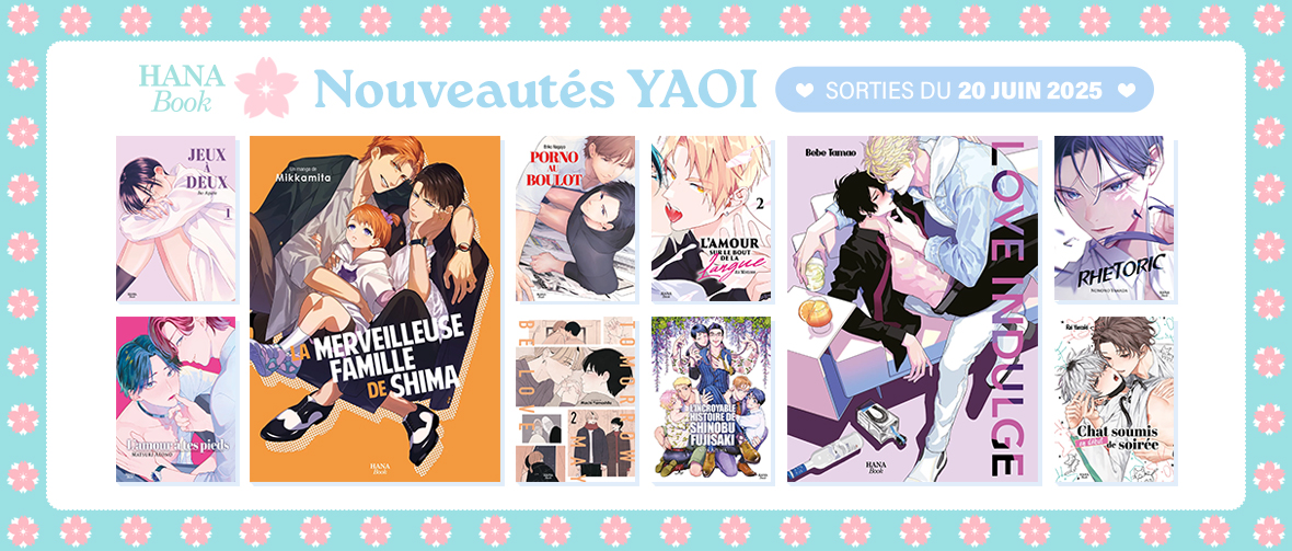 10 nouveaux yaoi Hana Book disponibles