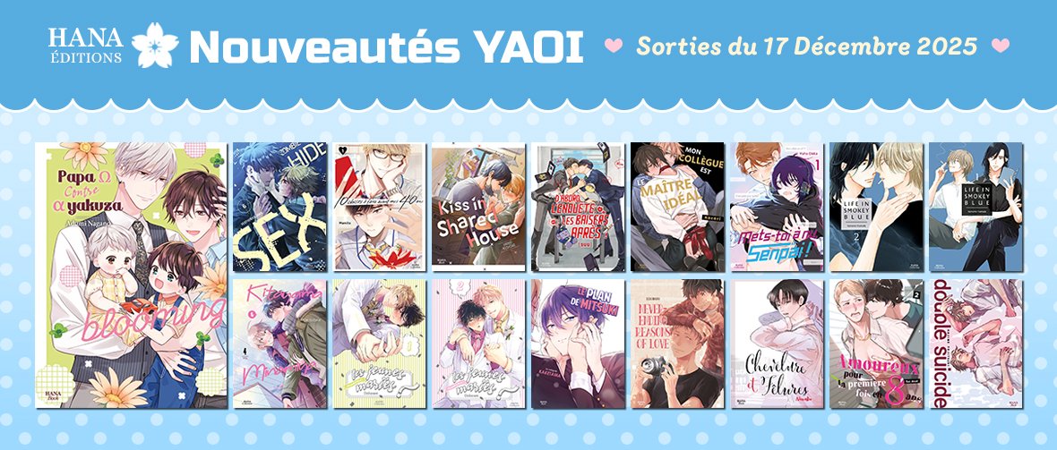 Sorties Hana 17 Décembre : 17 nouveaux yaois disponibles