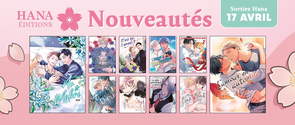 Sorties Hana 17 Avril : 10 nouveaux yaois disponibles