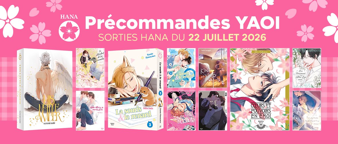 Précommandez les prochaines sorties Hana