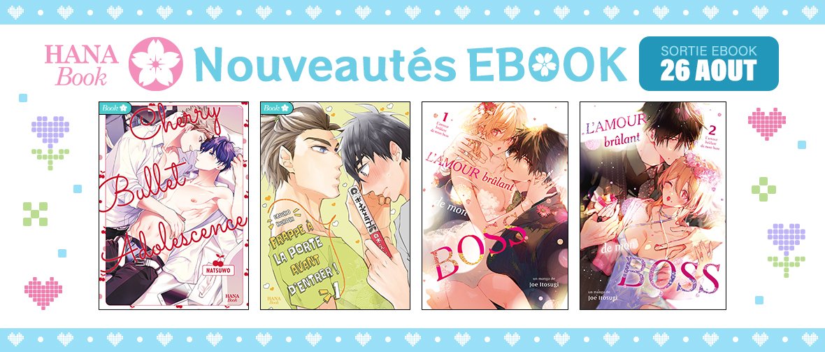 Nouveautés Ebook : 2 yaois et 2 Teen's love sur Hana Book