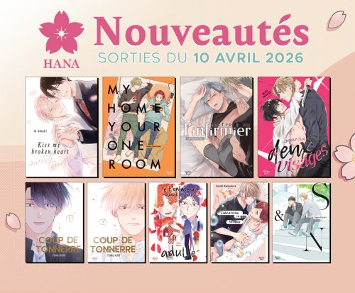 Sorties Hana 10 Avril : 9 nouveaux yaois disponibles