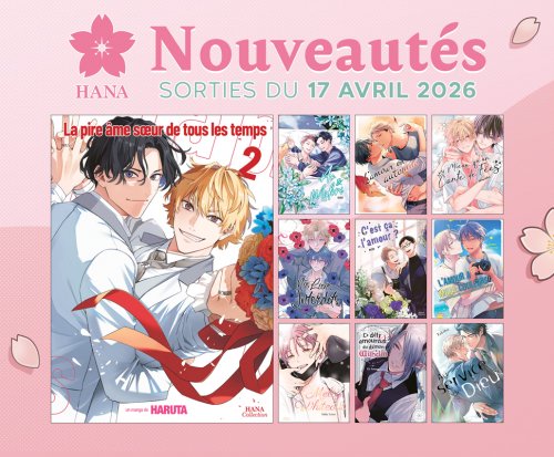 Sorties Hana 17 Avril : 10 nouveaux yaois disponibles