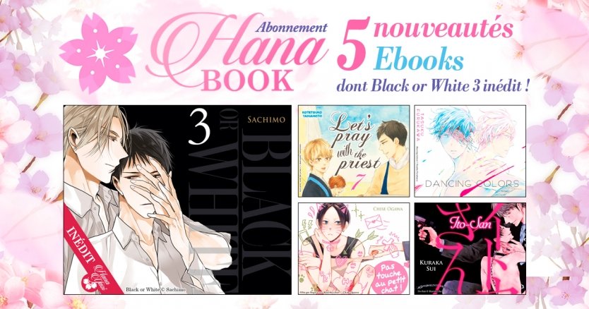 5 nouveautés E-Book dont Black or White tome 3 en inédit