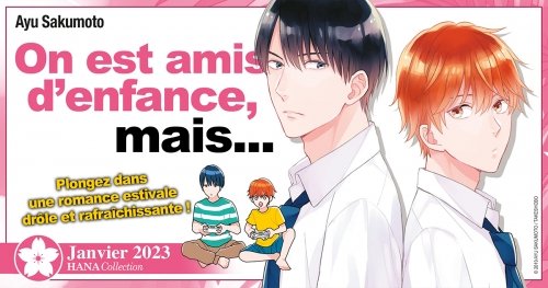 Nouvelle Licence : On est amis d'enfance, mais...