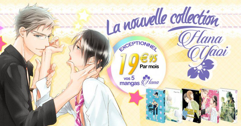 La collection Boy's Love évolue et devient la collection Hana