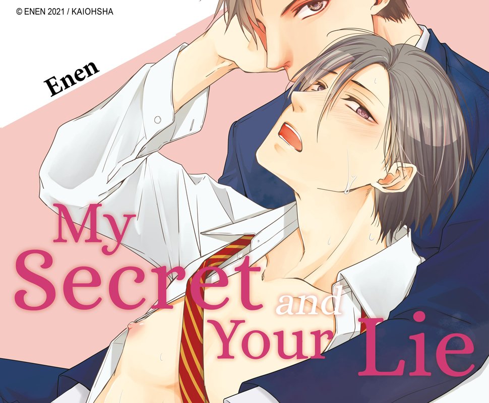 My Secret and Your Lie