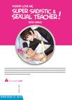 Image 2 : Please Love Me - Super Sadistic And Sexual Teacher ! - Livre (Manga) - Yaoi