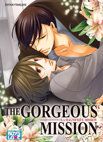 Image 1 : The Gorgeous Mission - Livre (Manga) - Yaoi
