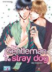 Image 1 : The Gentleman And The Stray Dog - Livre (Manga) - Yaoi