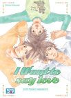 Image 1 : I Want To Say Love - Livre (Manga) - Yaoi