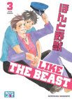 Image 1 : Like The Beast - Tome 03 - Livre (Manga) - Yaoi