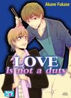 Image 1 : Love is not duty - Livre (Manga) - Yaoi