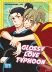 Image 1 : Glossy Love Typhoon - Livre (Manga) - Yaoi