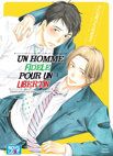 Un homme fidèle pour un libertin - Livre (Manga) - Yaoi