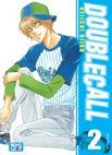 Image 1 : Double Call - Tome 02 - Livre (Manga) - Yaoi