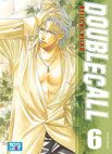 Image 1 : Double Call - Tome 06 - Livre (Manga) - Yaoi
