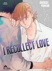 Image 1 : I recollect love - Tome 01 - Livre (Manga) - Yaoi - Hana Collection