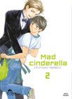 Image 1 : Mad Cinderella - Tome 02 - Livre (Manga) - Yaoi - Hana Collection