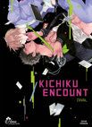 Image 1 : Kichiku Encount - Livre (Manga) - Yaoi - Hana Collection
