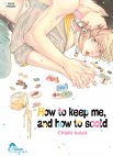 Image 1 : How to keep me, and how to Scold - Livre (Manga) - Yaoi - Hana Collection