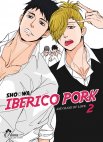 Image 1 : Iberico Pork and slave love - Tome 02 - Livre (Manga) - Yaoi - Hana Collection