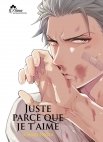 Image 1 : Juste parce que je t'aime - Livre (Manga) - Yaoi - Hana Collection