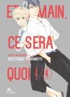 Image 1 : Et demain ce sera quoi ! - Tome 04 - Livre (Manga) - Yaoi - Hana Collection