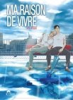 Image 1 : Ma raison de vivre - Livre (Manga) - Yaoi - Hana Collection