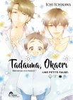 Image 1 : Tadaima Okaeri - Tome 04 - Livre (Manga) - Yaoi - Hana Collection