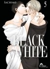 Black or White - Tome 05 - Livre (Manga) - Yaoi - Hana Collection