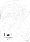 Image 1 : Blanc - Tome 2 - Livre (Manga) - Yaoi - Hana Collection