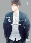 Image 1 : Toi ? Tu m'aimes ? - Tome 1 - Livre (Manga) - Yaoi - Hana Book