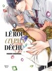 Image 1 : Le roi Alpha déchu - Livre (Manga) - Yaoi - Hana Book