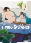 Image 1 : Come to hand - Livre (Manga) - Yaoi - Hana Collection