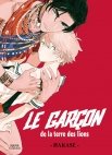 Image 1 : Le garçon de la terre des lions - Livre (Manga) - Yaoi - Hana Collection