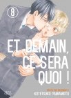 Image 1 : Et demain ce sera quoi ! - Tome 08 - Livre (Manga) - Yaoi - Hana Collection