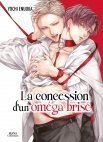 Image 1 : La concession d'un oméga brisé - Livre (Manga) - Yaoi - Hana Collection
