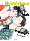 Image 1 : Hystérique mais à croquer - Livre (Manga) - Yaoi - Hana Collection