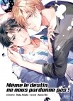 Image 1 : Même le destin ne pardonne pas l'amour - Livre (Manga) - Yaoi - Hana Book