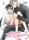 Image 1 : Une relation basée sur l'argent - Tome 2 - Livre (Manga) - Yaoi - Hana Book