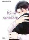 Image 1 : La forme des sentiments - Tome 1 - Livre (Manga) - Yaoi - Hana Collection