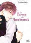 Image 1 : La forme des sentiments - Tome 2 - Livre (Manga) - Yaoi - Hana Collection