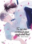 Image 1 : Tu ne me connais pas aujourd'hui - Livre (Manga) - Yaoi - Hana Book