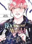 Image 1 : Rock your World - Tome 01 - Livre (Manga) - Yaoi - Hana Collection