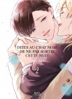 Image 1 : Dites au chat noir de ne pas sortir cette nuit - Tome 02 - Livre (Manga) - Yaoi - Hana Collection